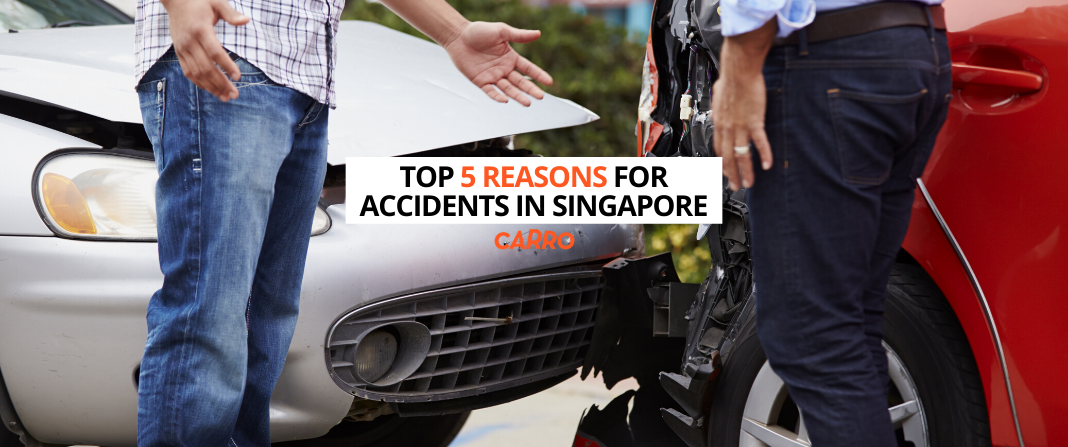 TOP 5 REASONS FOR ACCIDENTS IN SINGAPORE