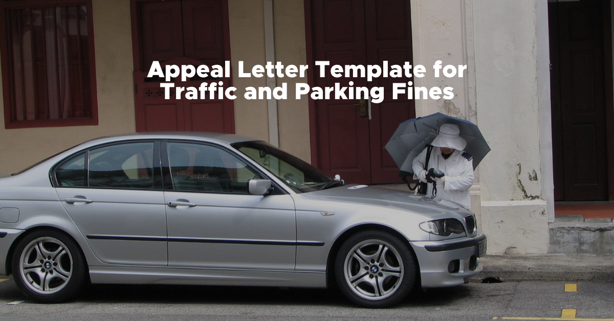 Sample Appeal Letter for Traffic Fines and Parking Offences in Singapore